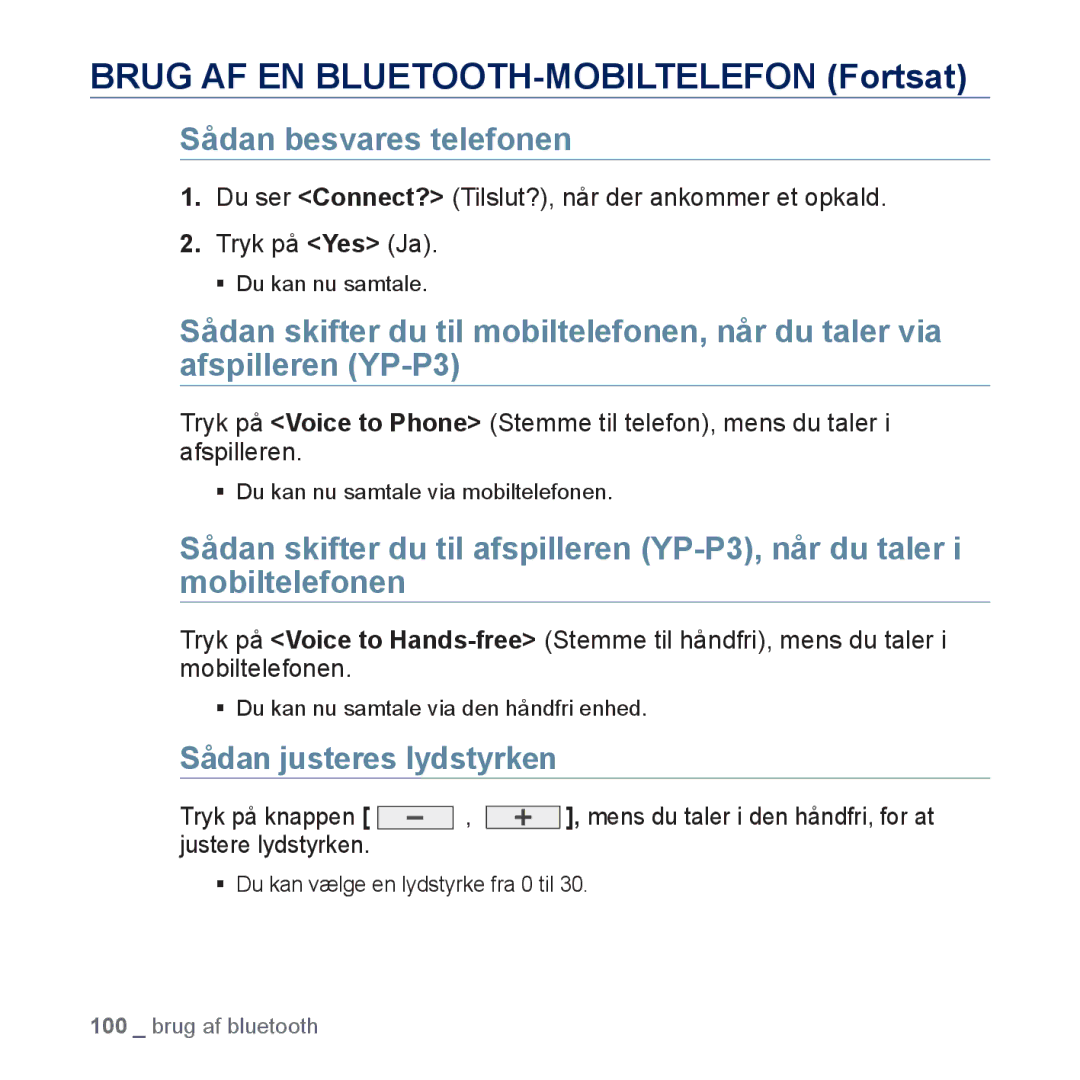 Samsung YP-P3JEB/XEE, YP-P3JCB/XEE manual Sådan besvares telefonen, Sådan justeres lydstyrken 