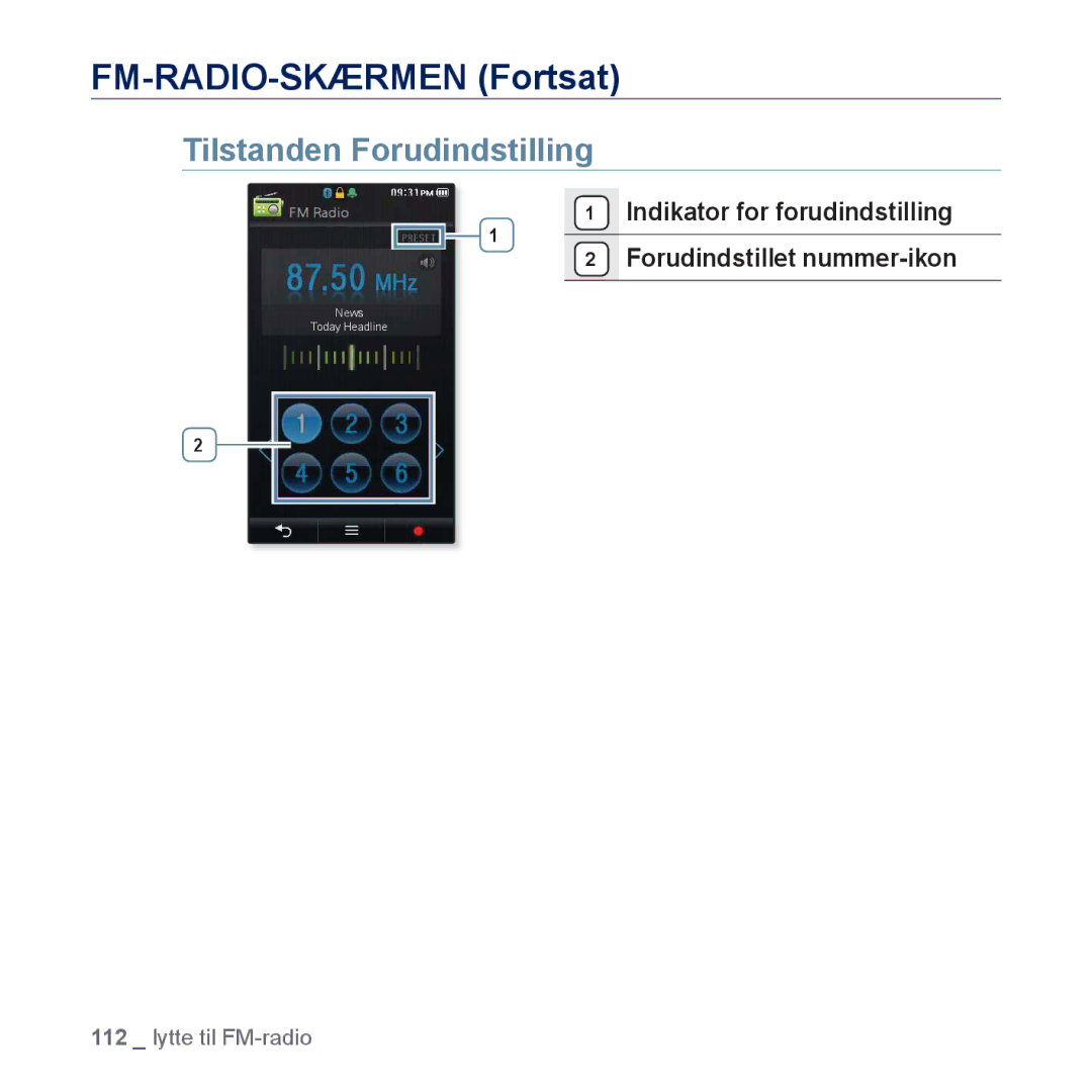 Samsung YP-P3JEB/XEE, YP-P3JCB/XEE manual FM-RADIO-SKÆRMEN Fortsat, Tilstanden Forudindstilling 