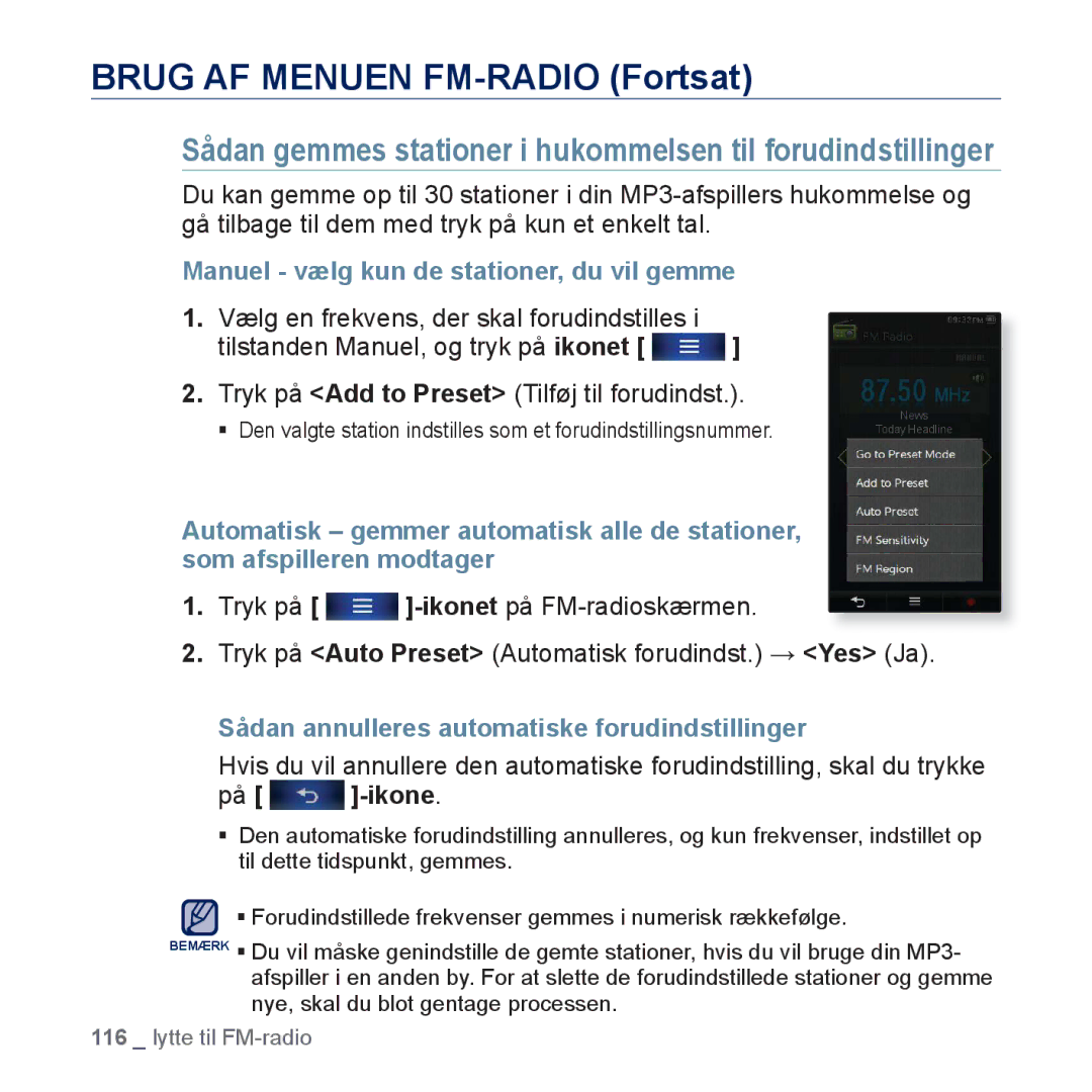 Samsung YP-P3JEB/XEE manual Brug AF Menuen FM-RADIO Fortsat, Sådan gemmes stationer i hukommelsen til forudindstillinger 