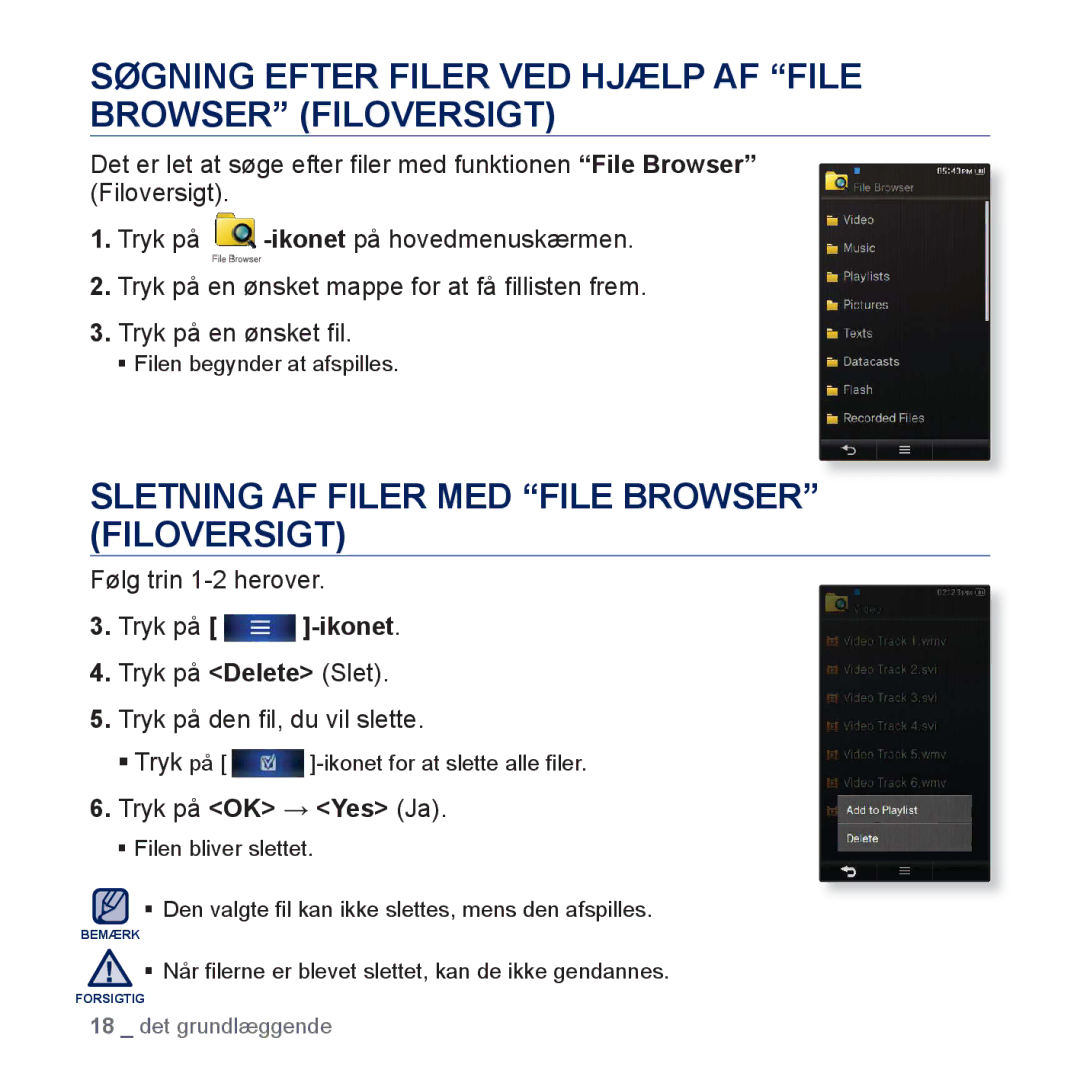 Samsung YP-P3JEB/XEE, YP-P3JCB/XEE manual Søgning Efter Filer VED Hjælp AF File Browser Filoversigt, Tryk på -ikonet 