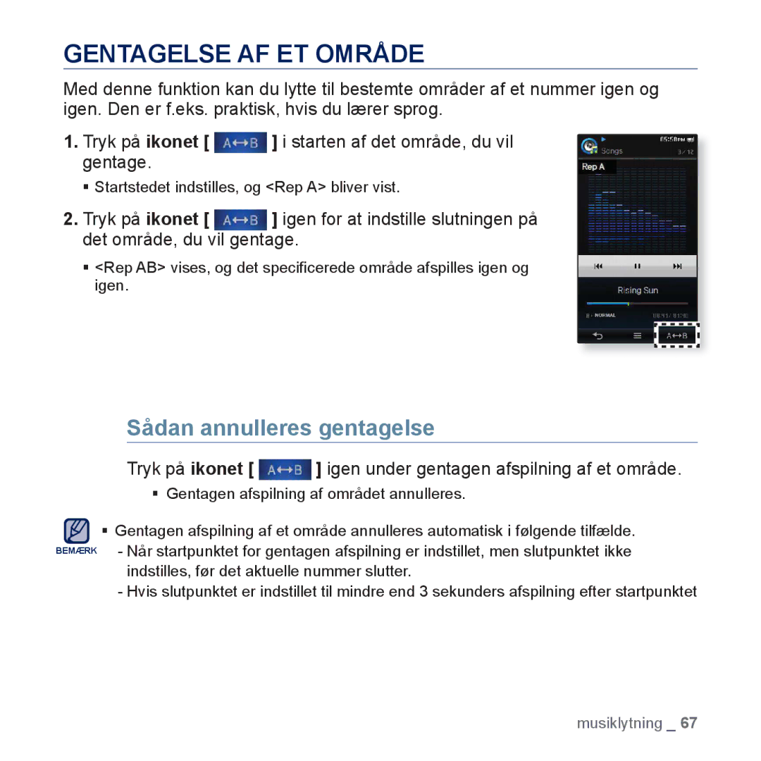 Samsung YP-P3JCB/XEE, YP-P3JEB/XEE manual Gentagelse AF ET Område, Sådan annulleres gentagelse, Tryk på ikonet 