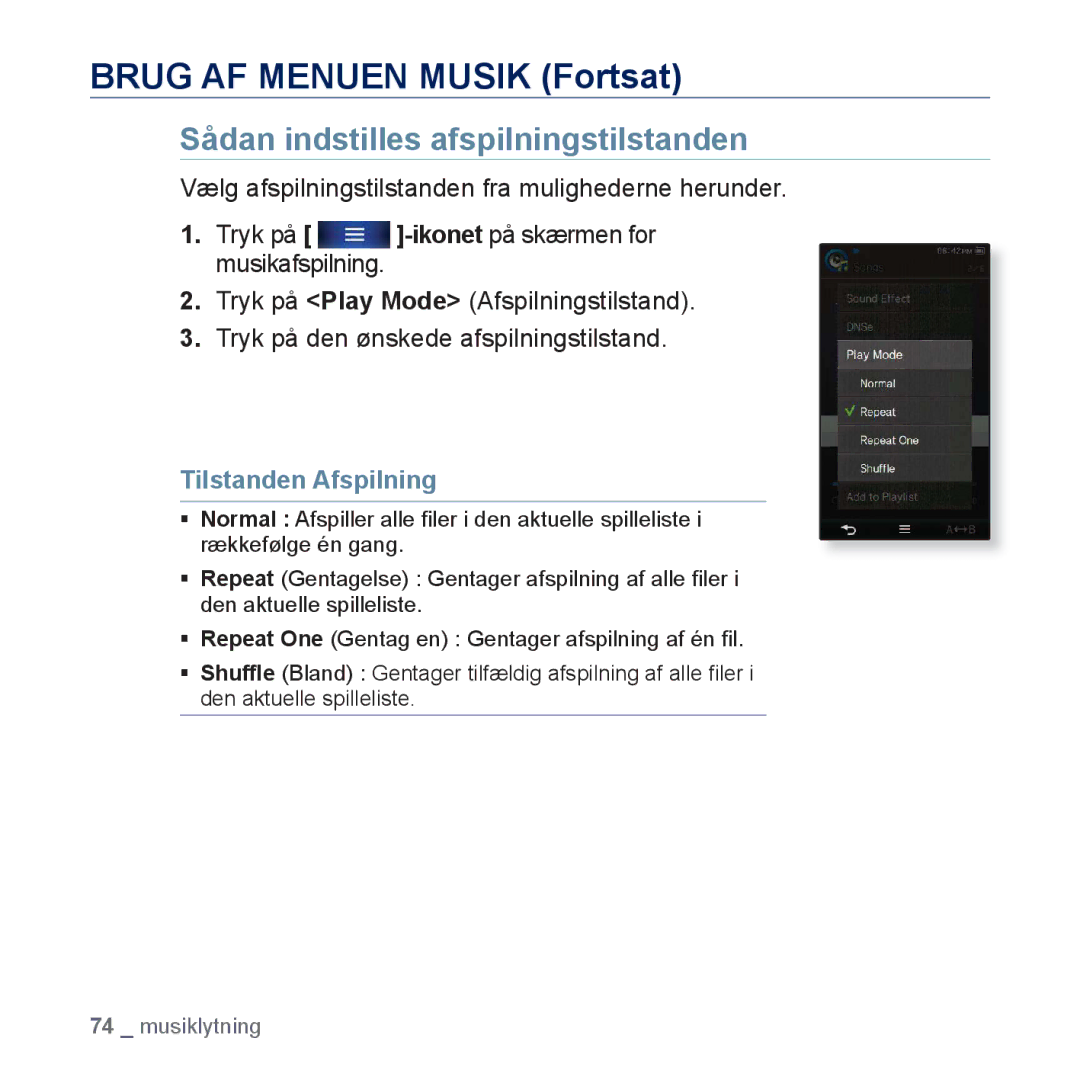 Samsung YP-P3JEB/XEE manual Sådan indstilles afspilningstilstanden, Vælg afspilningstilstanden fra mulighederne herunder 