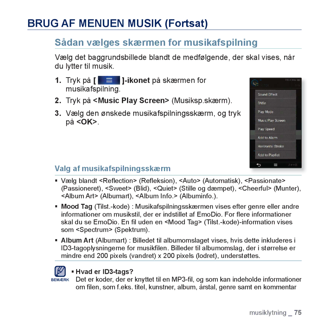 Samsung YP-P3JCB/XEE, YP-P3JEB/XEE manual Sådan vælges skærmen for musikafspilning, Valg af musikafspilningsskærm 