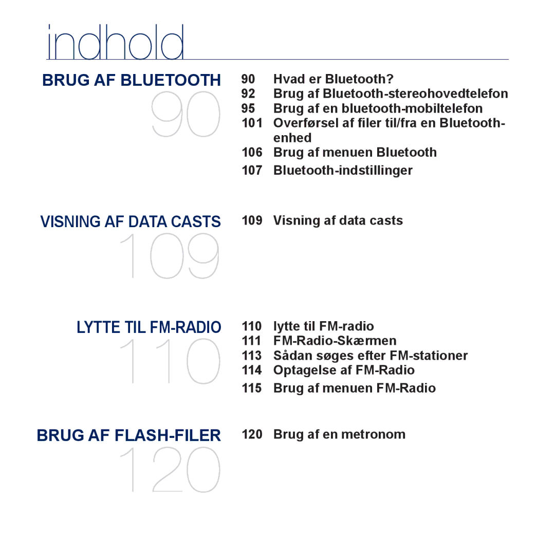 Samsung YP-P3JEB/XEE, YP-P3JCB/XEE manual Hvad er Bluetooth?, Brug af en bluetooth-mobiltelefon, 101, Enhed 