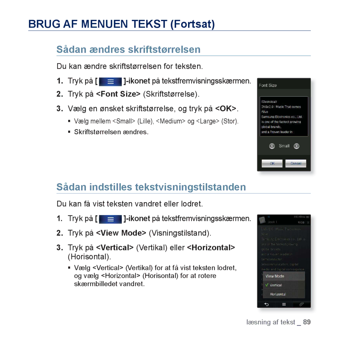 Samsung YP-P3JCB/XEE, YP-P3JEB/XEE manual Sådan ændres skriftstørrelsen, Sådan indstilles tekstvisningstilstanden 