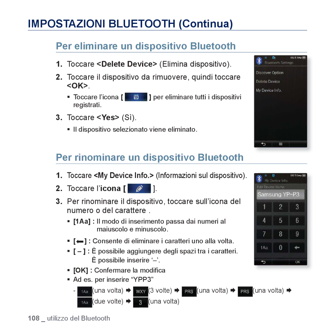 Samsung YP-P3JEB/EDC, YP-P3JEB/XEF, YP-P3JCB/XEF Impostazioni Bluetooth Continua, Per eliminare un dispositivo Bluetooth 