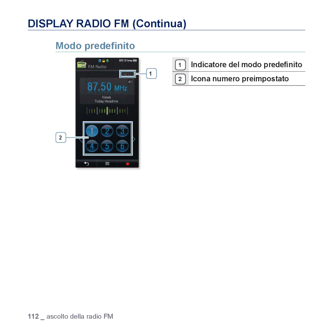 Samsung YP-P3JEB/XEF Display Radio FM Continua, Modo predeﬁnito, Indicatore del modo predeﬁnito Icona numero preimpostato 