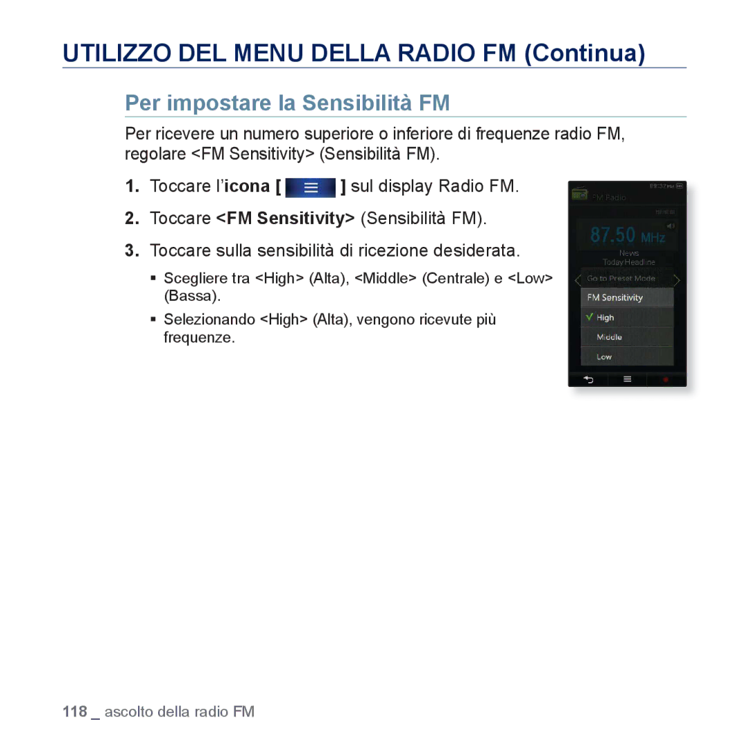 Samsung YP-P3JCB/XEG, YP-P3JEB/XEF, YP-P3JCB/XEF, YP-P3JES/EDC, YP-P3JEB/EDC, YP-P3JCB/EDC Per impostare la Sensibilità FM 