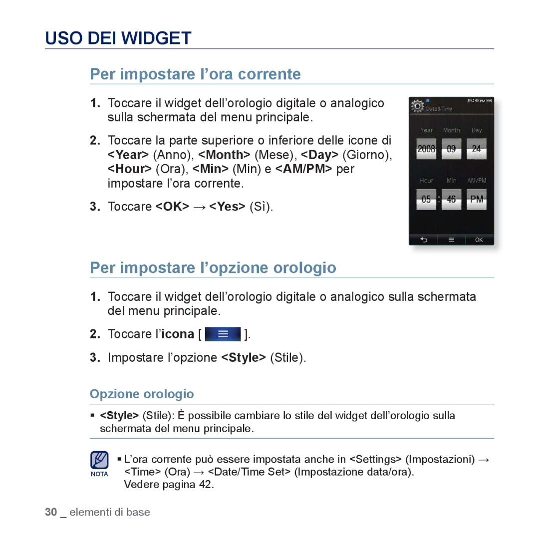 Samsung YP-P3JES/EDC USO DEI Widget, Per impostare l’ora corrente, Per impostare l’opzione orologio, Toccare OK Yes Sì 