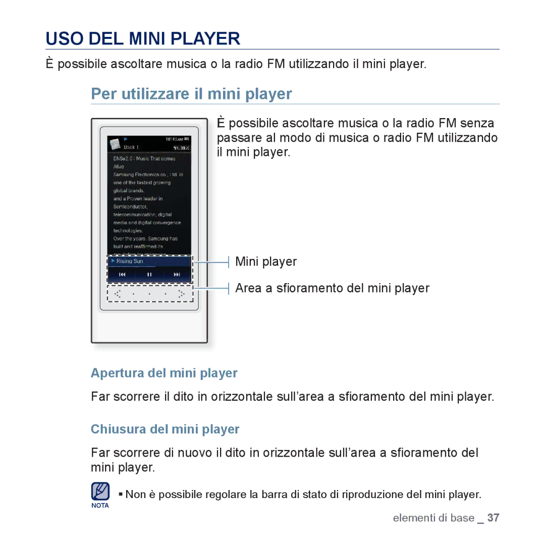 Samsung YP-P3JES/EDC, YP-P3JEB/XEF manual USO DEL Mini Player, Per utilizzare il mini player, Apertura del mini player 