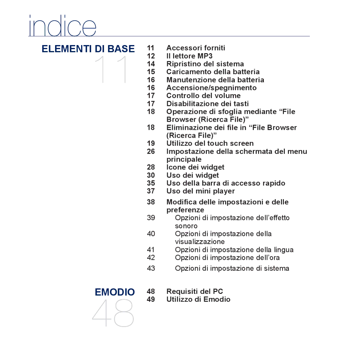 Samsung YP-P3JCB/XEG, YP-P3JEB/XEF, YP-P3JCB/XEF, YP-P3JES/EDC, YP-P3JEB/EDC Indice, Impostazione della schermata del menu 