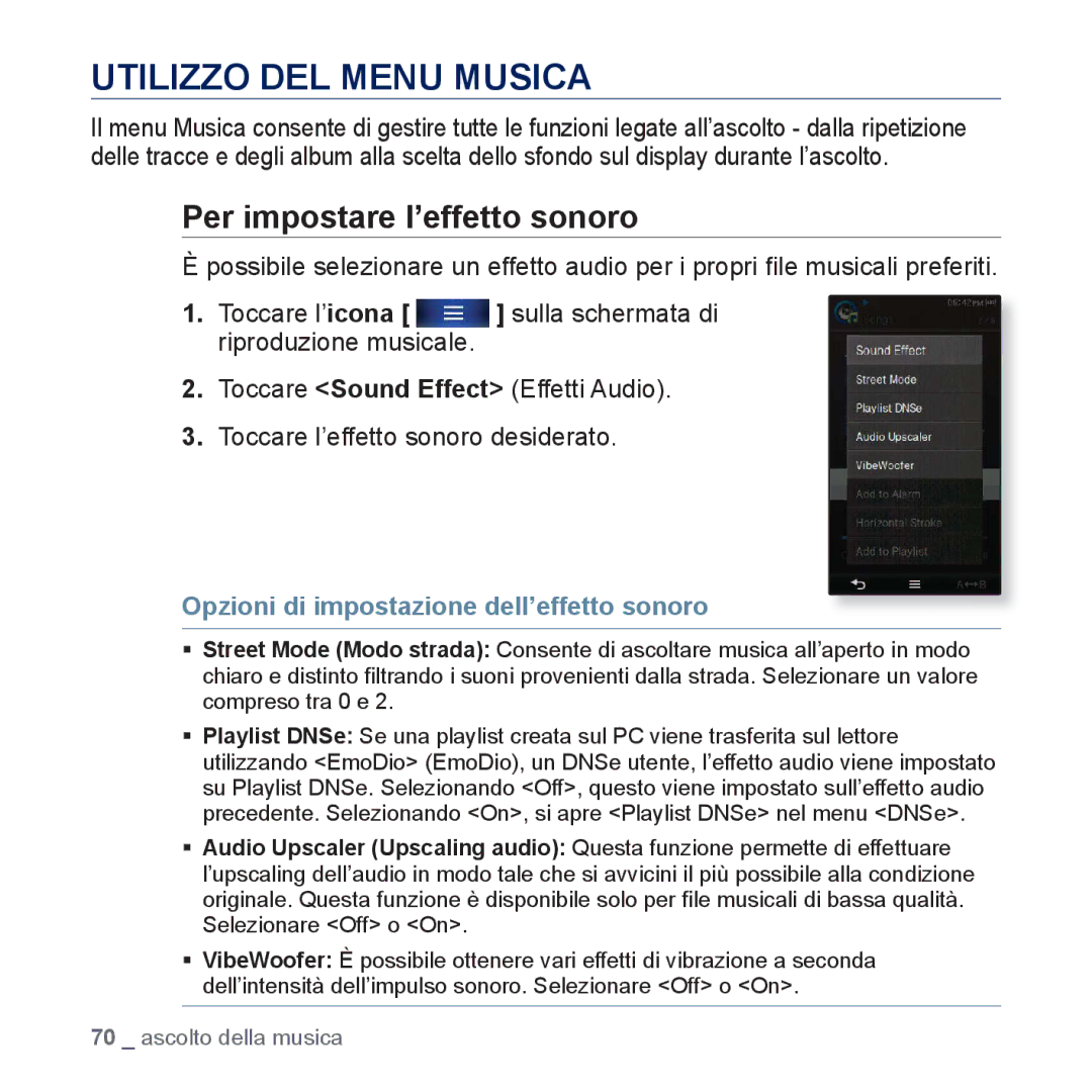 Samsung YP-P3JEB/XEF, YP-P3JCB/XEF, YP-P3JES/EDC, YP-P3JEB/EDC manual Utilizzo DEL Menu Musica, Per impostare l’effetto sonoro 