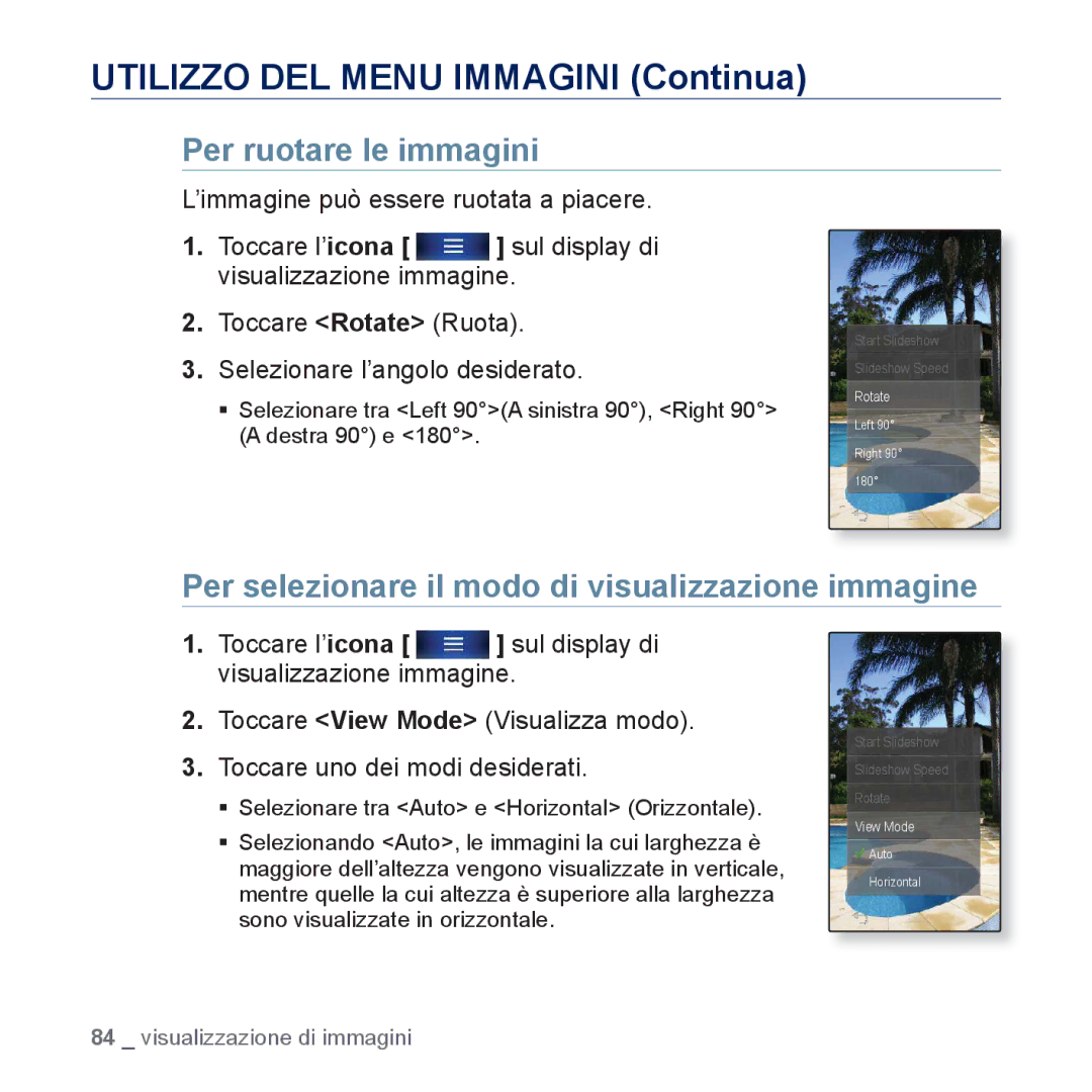 Samsung YP-P3JEB/XEF, YP-P3JCB/XEF, YP-P3JES/EDC, YP-P3JEB/EDC Utilizzo DEL Menu Immagini Continua, Per ruotare le immagini 