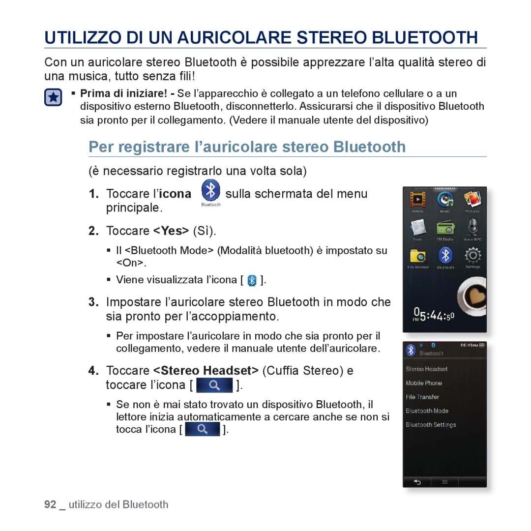Samsung YP-P3JCB/XEF manual Utilizzo DI UN Auricolare Stereo Bluetooth, Per registrare l’auricolare stereo Bluetooth 