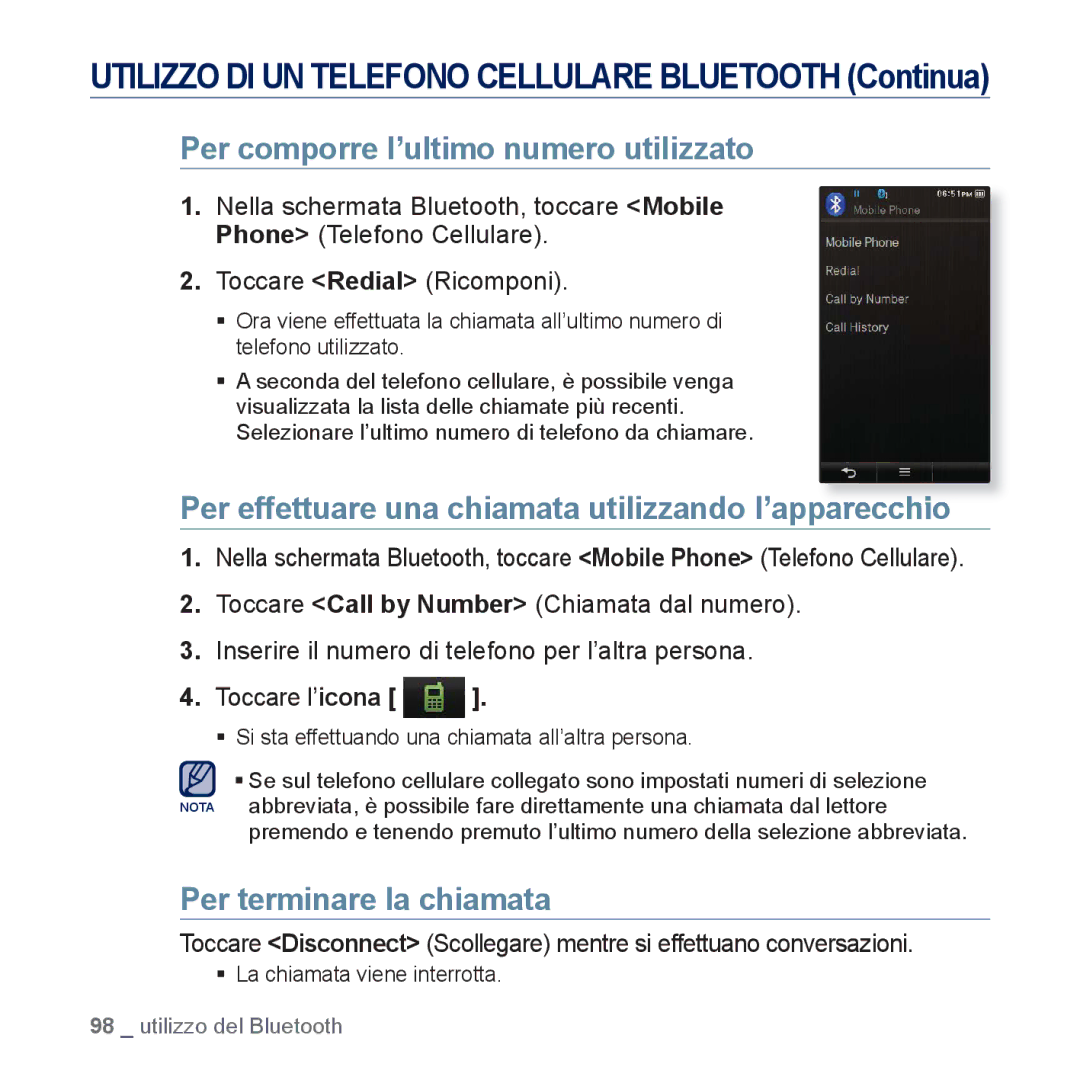 Samsung YP-P3JEB/XEF manual Per comporre l’ultimo numero utilizzato, Per effettuare una chiamata utilizzando l’apparecchio 
