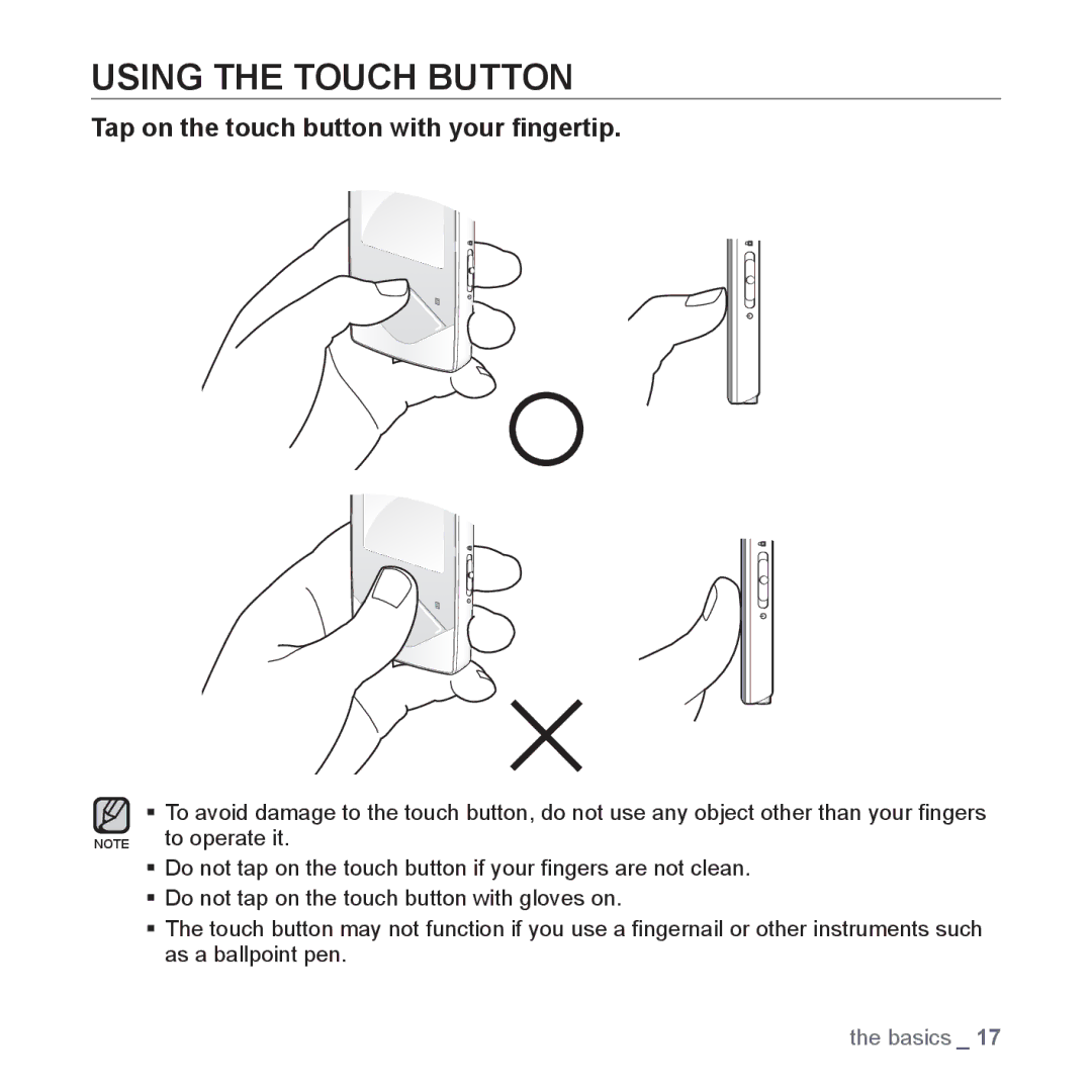 Samsung YP-Q1AB/XSV, YP-Q1CB/XSV, YP-Q1AW/XSV manual Using the Touch Button, Tap on the touch button with your ﬁngertip 