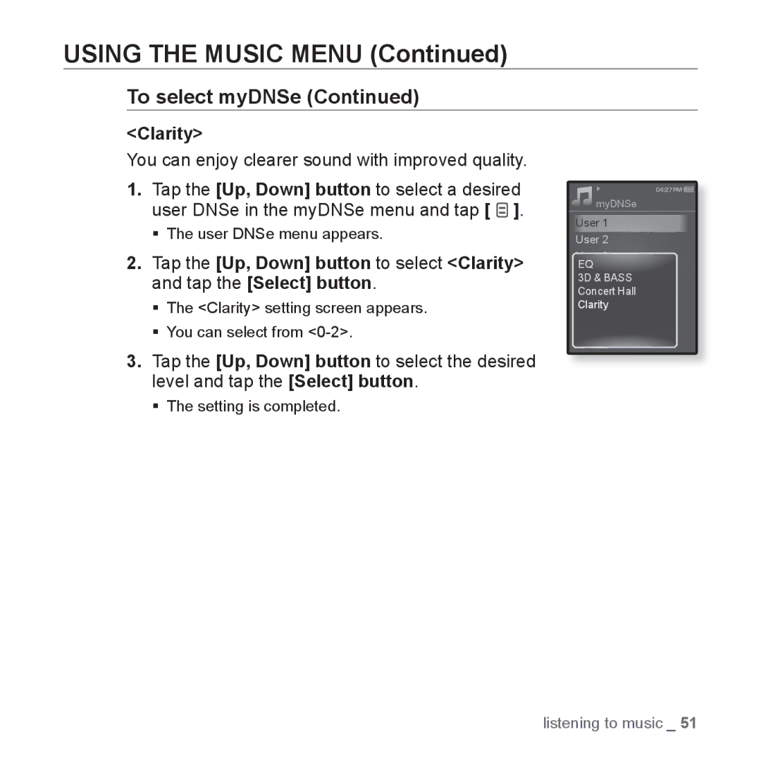 Samsung YP-Q1AW/XSV, YP-Q1CB/XSV, YP-Q1AB/XSV, YP-Q1CS/XSV manual Clarity, You can enjoy clearer sound with improved quality 