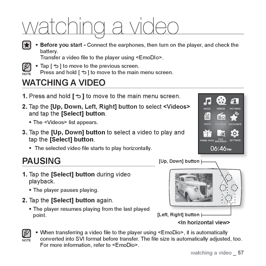 Samsung YP-Q1AB/XSV, YP-Q1CB/XSV manual Watching a video, Watching a Video, Tap the Select button during video playback 