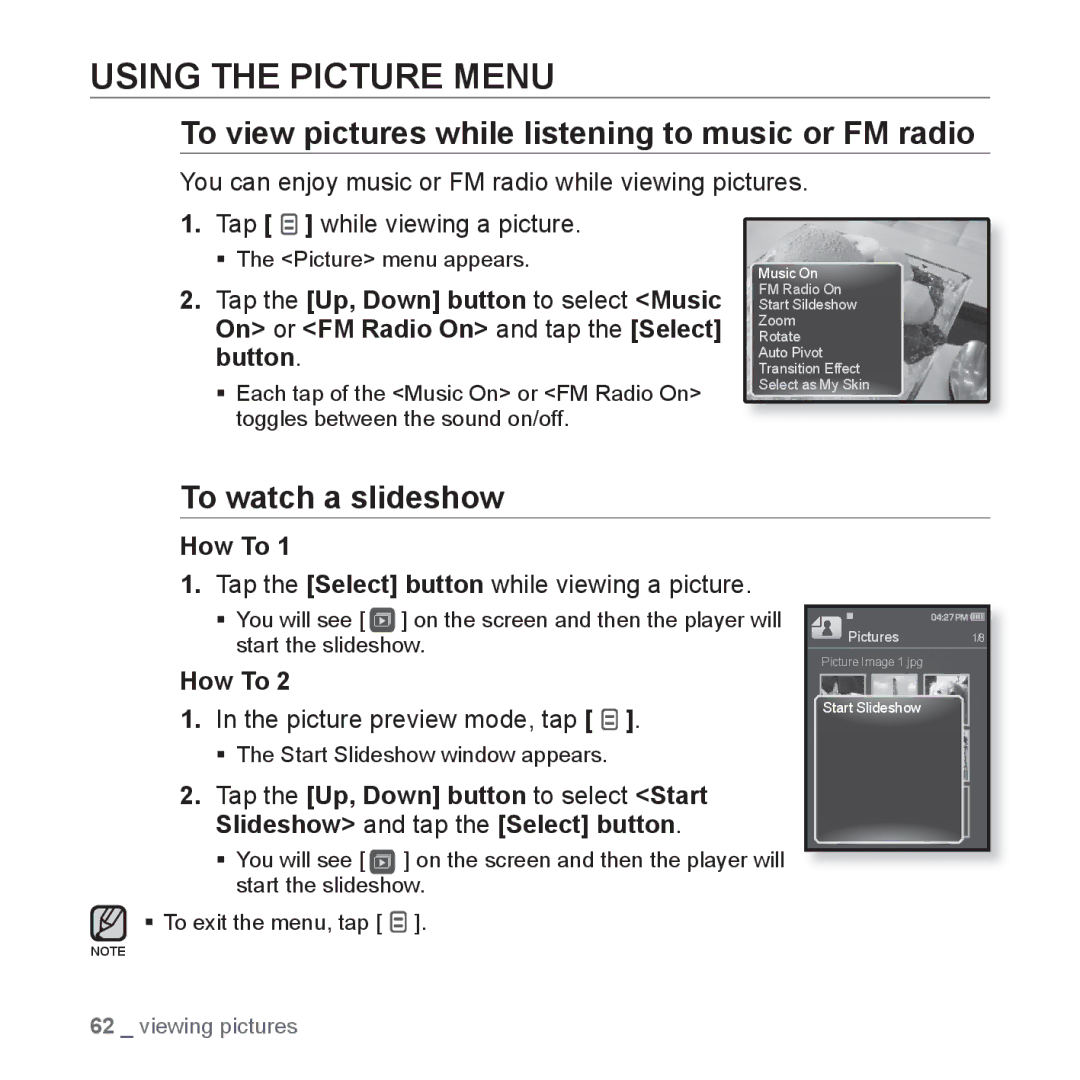 Samsung YP-Q1AB/XSV Using the Picture Menu, To view pictures while listening to music or FM radio, To watch a slideshow 