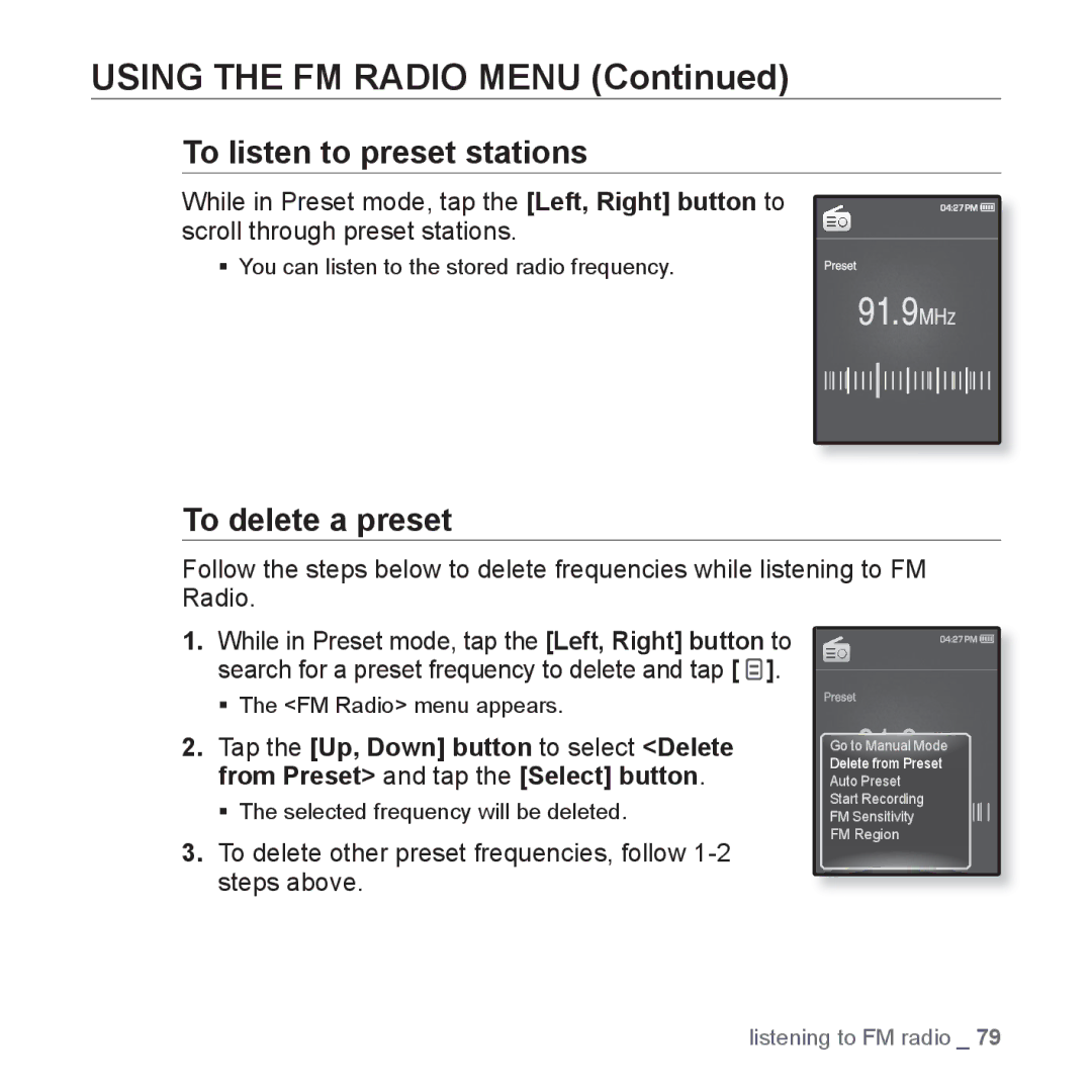 Samsung YP-Q1AS/XSV, YP-Q1CB/XSV, YP-Q1AW/XSV, YP-Q1AB/XSV, YP-Q1CS/XSV manual To listen to preset stations, To delete a preset 