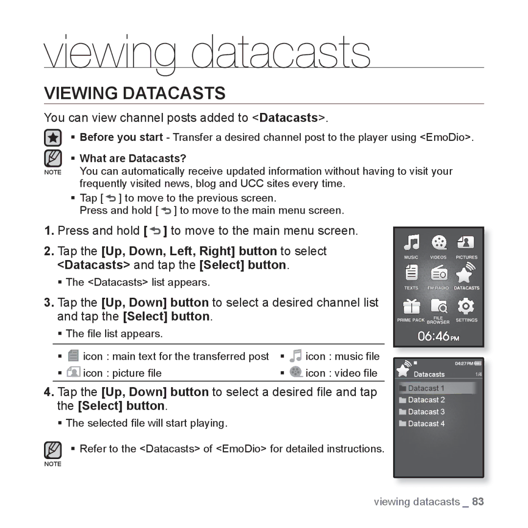 Samsung YP-Q1CS/XSV, YP-Q1CB/XSV manual Viewing datacasts, Viewing Datacasts, You can view channel posts added to Datacasts 