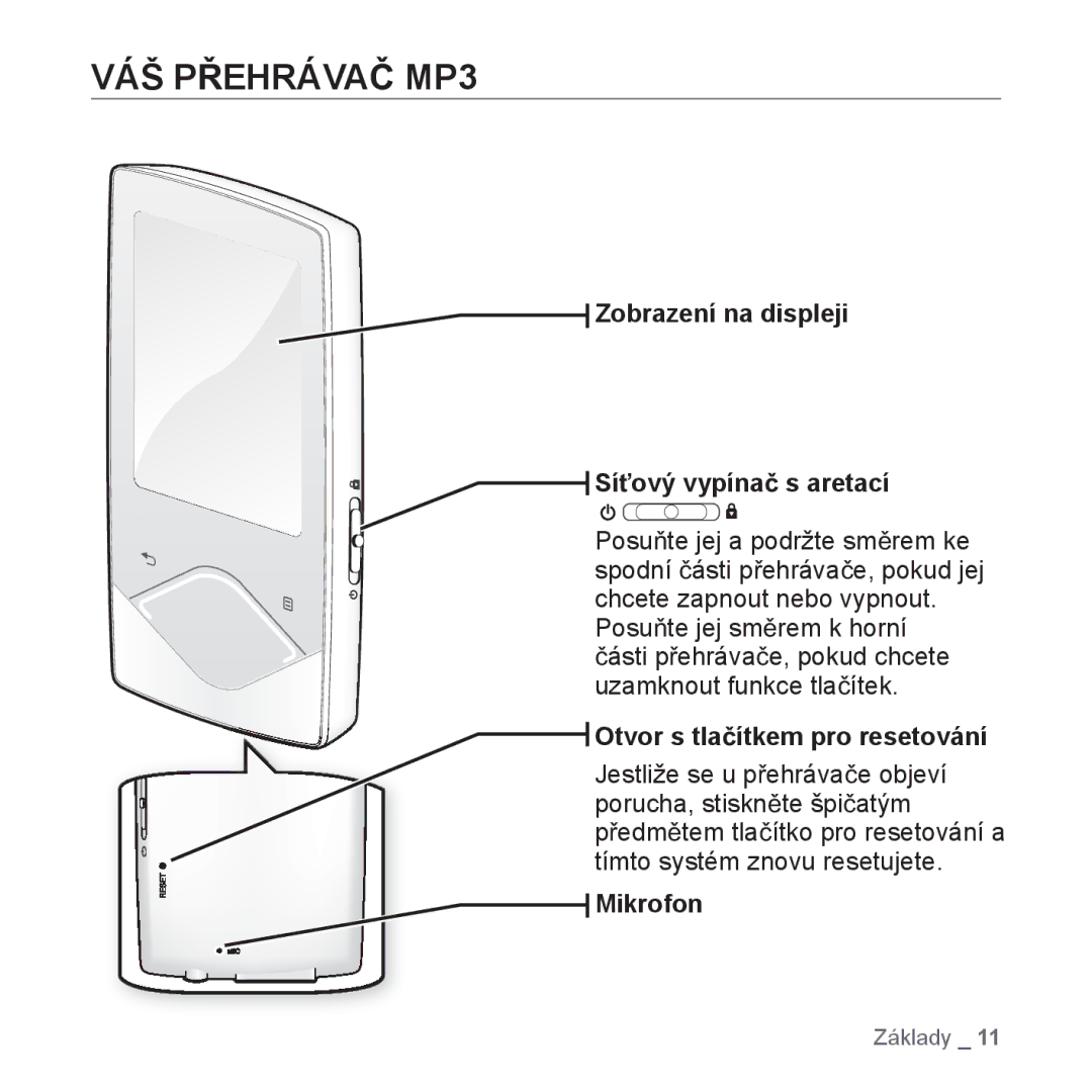 Samsung YP-Q1JAB/EDC VÁŠ PěEHRÁVAý MP3, Zobrazení na displeji SíĢový vypínaþ s aretací, Otvor s tlaþítkem pro resetování 