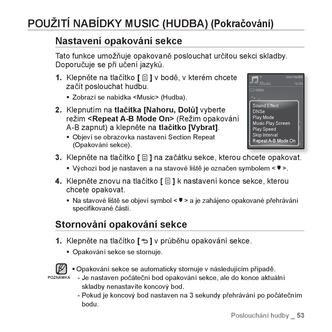 Samsung YP-Q1JAB/EDC, YP-Q1JEB/EDC, YP-Q1JCB/EDC manual Nastavení opakování sekce, Stornování opakování sekce 