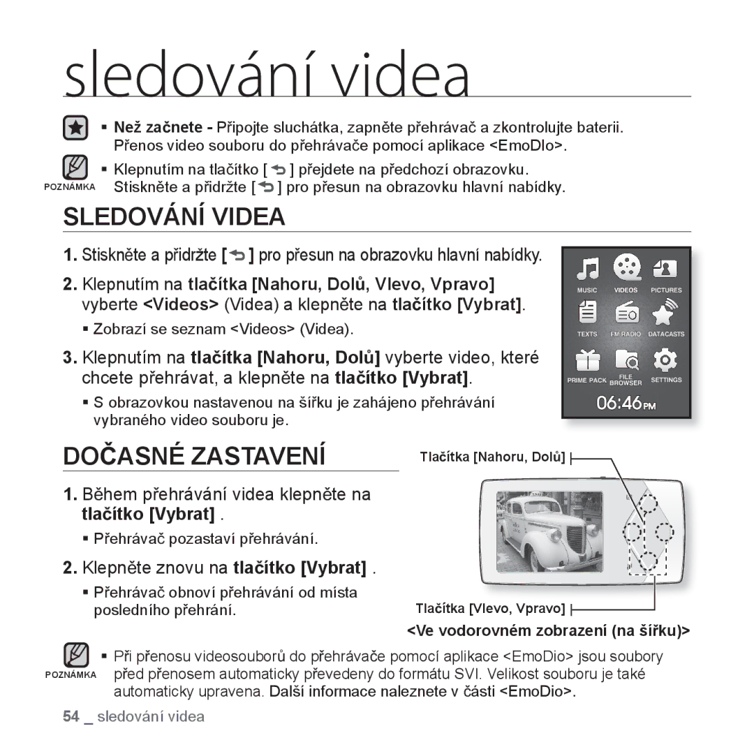 Samsung YP-Q1JEB/EDC, YP-Q1JCB/EDC, YP-Q1JAB/EDC manual Sledování videa, Sledování Videa, KlepnČte znovu na tlaþítko Vybrat 