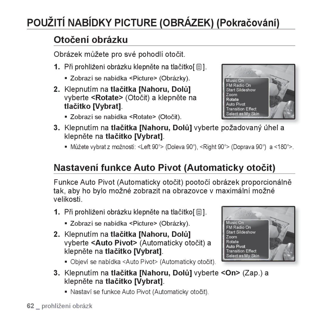 Samsung YP-Q1JAB/EDC Otoþení obrázku, Nastavení funkce Auto Pivot Automaticky otoþit, ƒ Zobrazí se nabídka Rotate Otoþit 