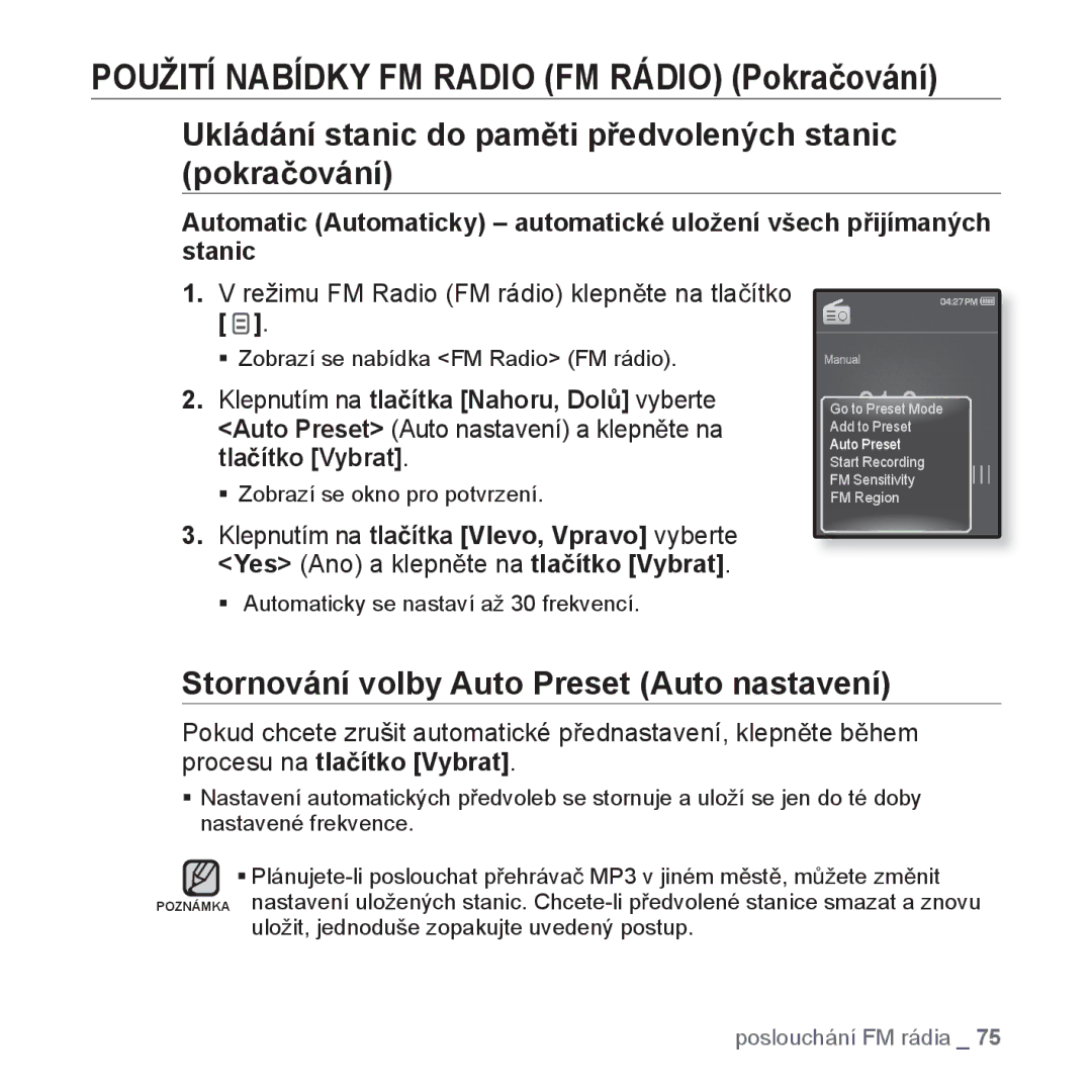 Samsung YP-Q1JEB/EDC manual Ukládání stanic do pamČti pĜedvolených stanic pokraþování, ƒ Zobrazí se okno pro potvrzení 