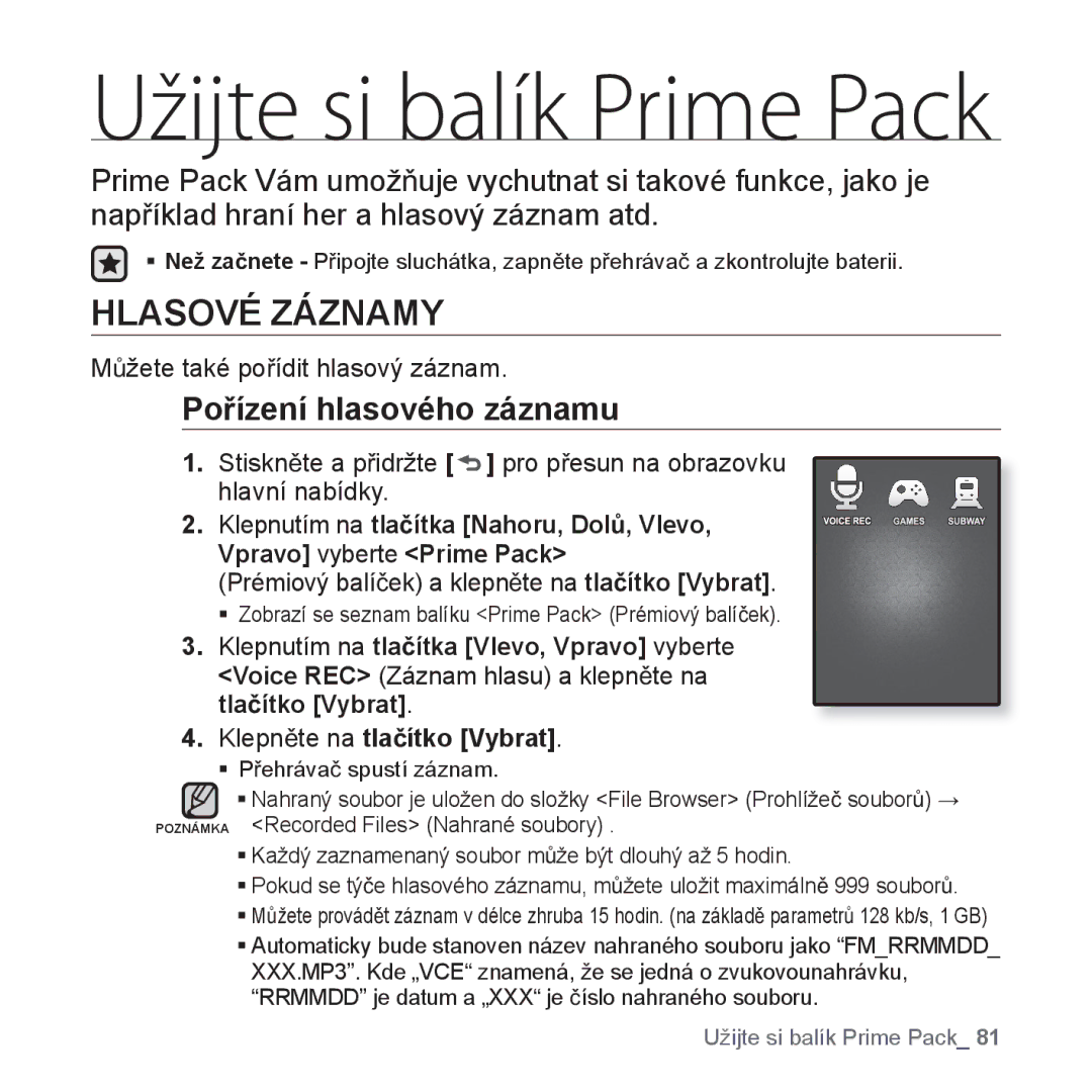 Samsung YP-Q1JEB/EDC Hlasové Záznamy, PoĜízení hlasového záznamu, ƒ Zobrazí se seznam balíku Prime Pack Prémiový balíþek 