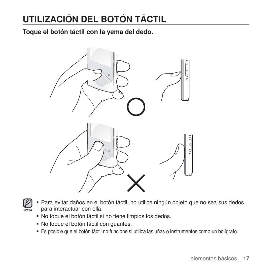 Samsung YP-Q1JAB/EDC, YP-Q1JEB/EDC, YP-Q1JCB/EDC Utilización DEL Botón Táctil, Toque el botón táctil con la yema del dedo 