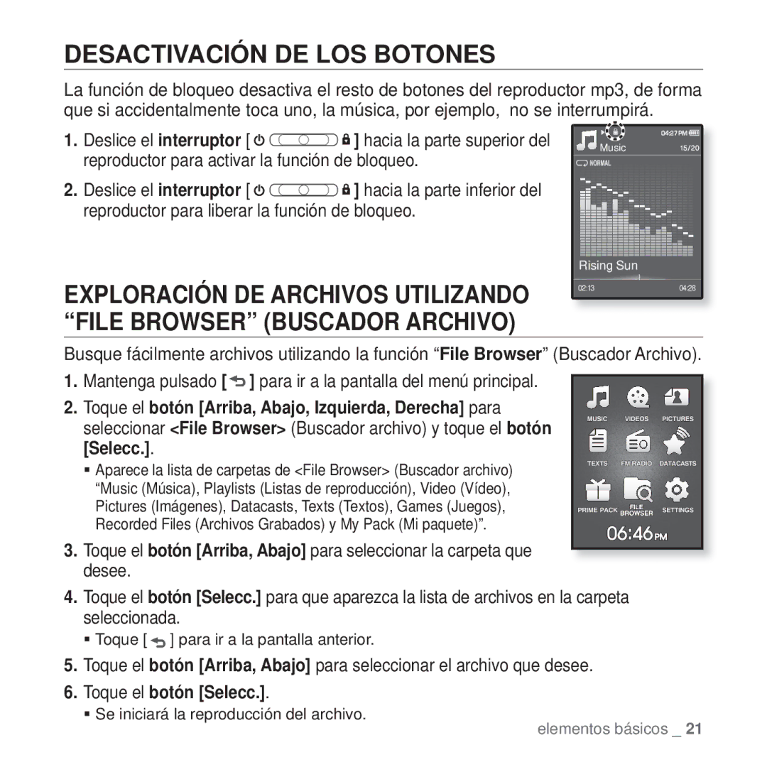 Samsung YP-Q1JAW/XEE, YP-Q1JEB/EDC manual Desactivación DE LOS Botones, Deslice el interruptor, Toque el botón Selecc 