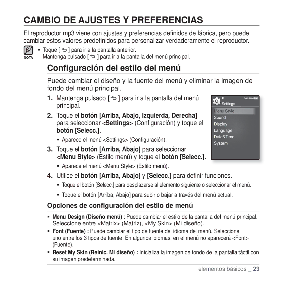 Samsung YP-Q1JAB/XEE, YP-Q1JEB/EDC, YP-Q1JCB/EDC manual Cambio DE Ajustes Y Preferencias, Conﬁguración del estilo del menú 