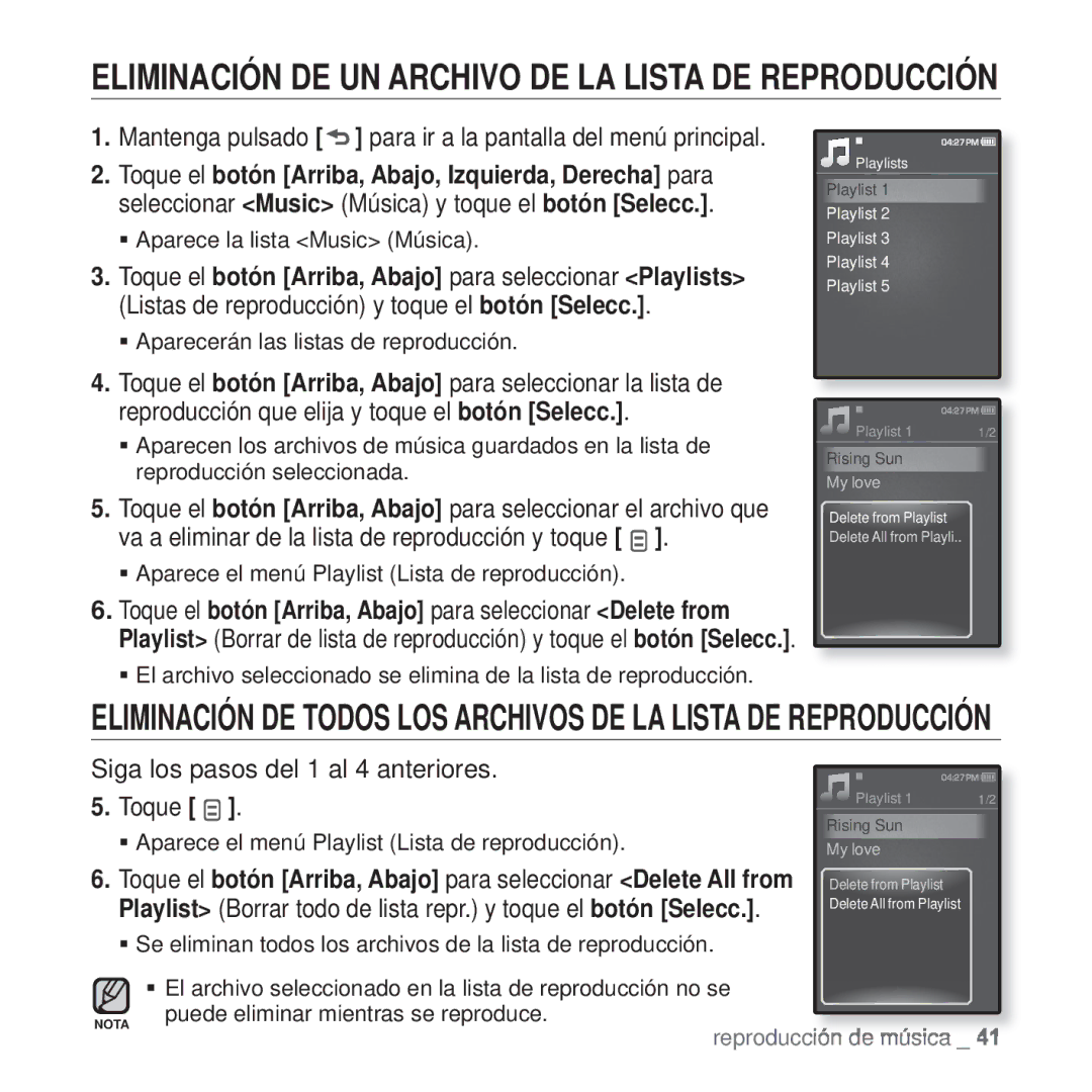 Samsung YP-Q1JAB/EDC Eliminación DE UN Archivo DE LA Lista DE Reproducción, Siga los pasos del 1 al 4 anteriores Toque 