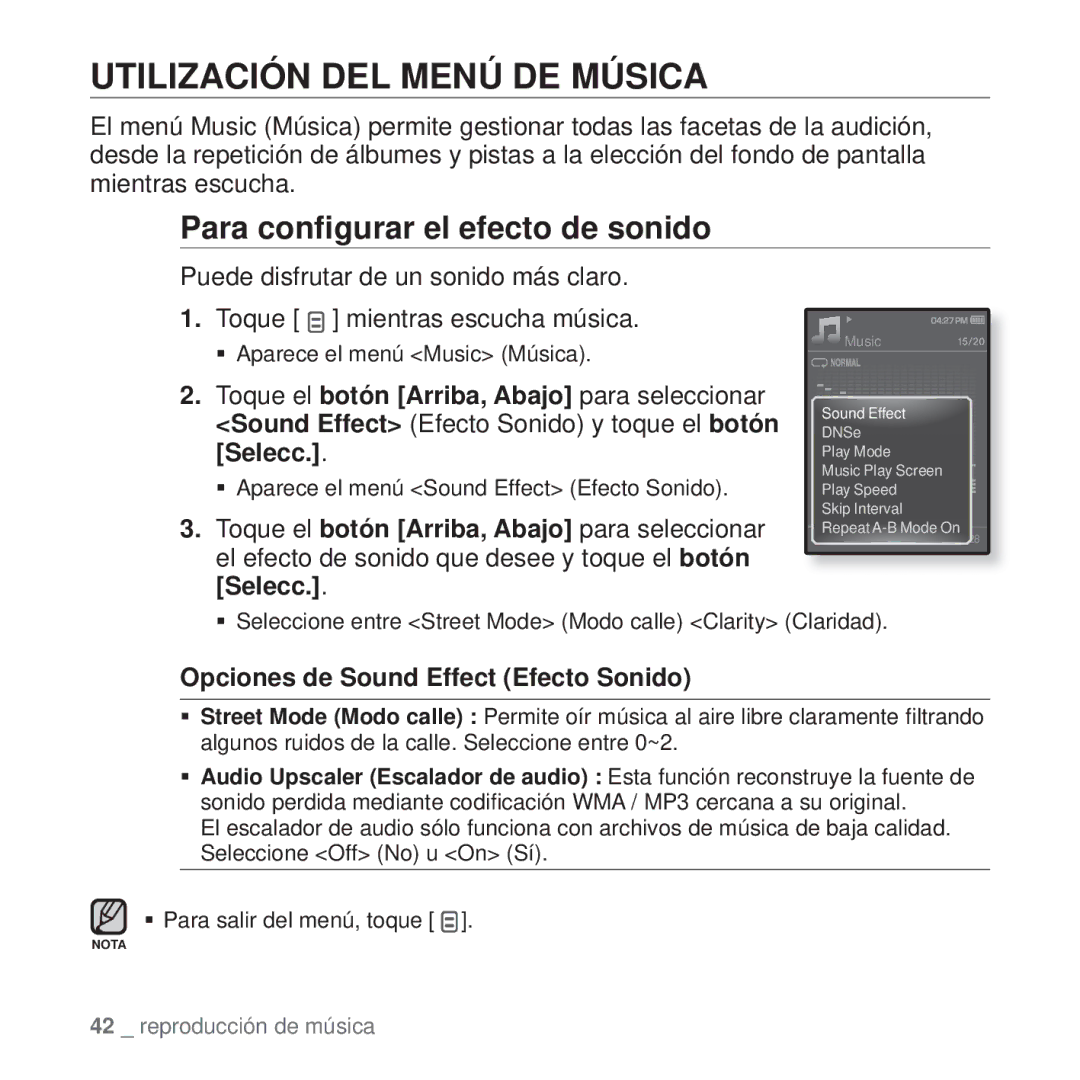 Samsung YP-Q1JEW/XEE, YP-Q1JEB/EDC, YP-Q1JCB/EDC manual Utilización DEL Menú DE Música, Para conﬁgurar el efecto de sonido 