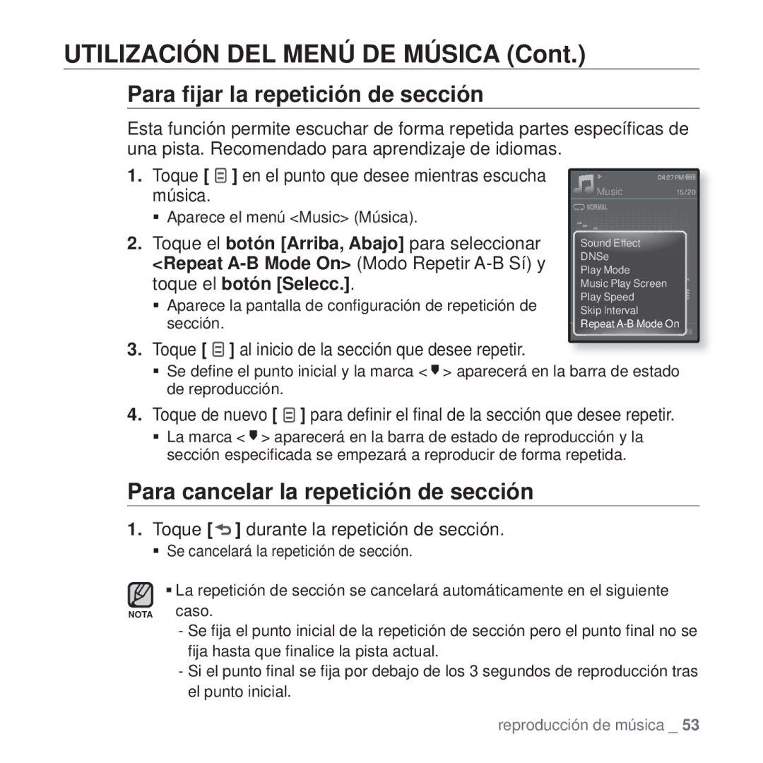 Samsung YP-Q1JAB/EDC, YP-Q1JEB/EDC, YP-Q1JCB/EDC Para ﬁjar la repetición de sección, Para cancelar la repetición de sección 