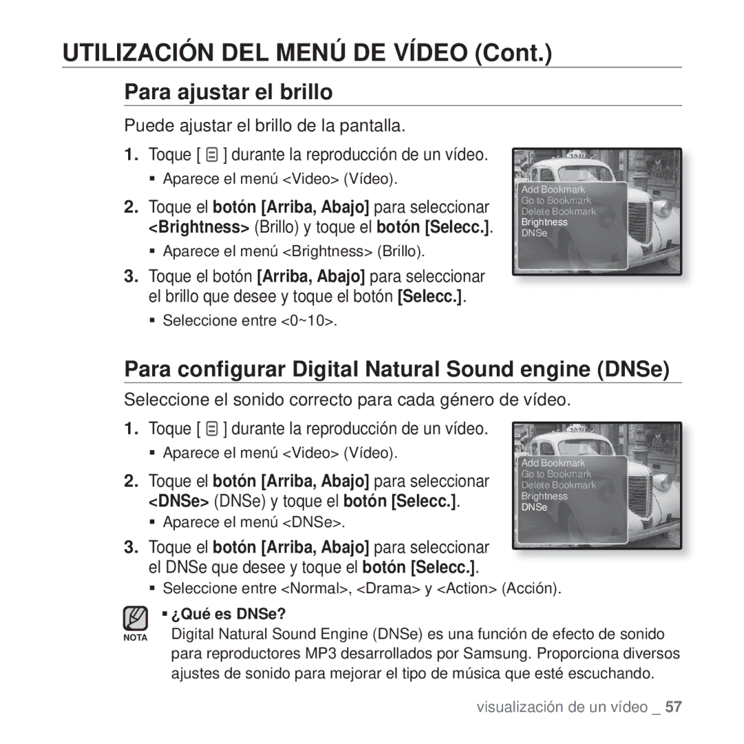 Samsung YP-Q1JAW/XEE manual Utilización DEL Menú DE Vídeo, Para ajustar el brillo, Puede ajustar el brillo de la pantalla 