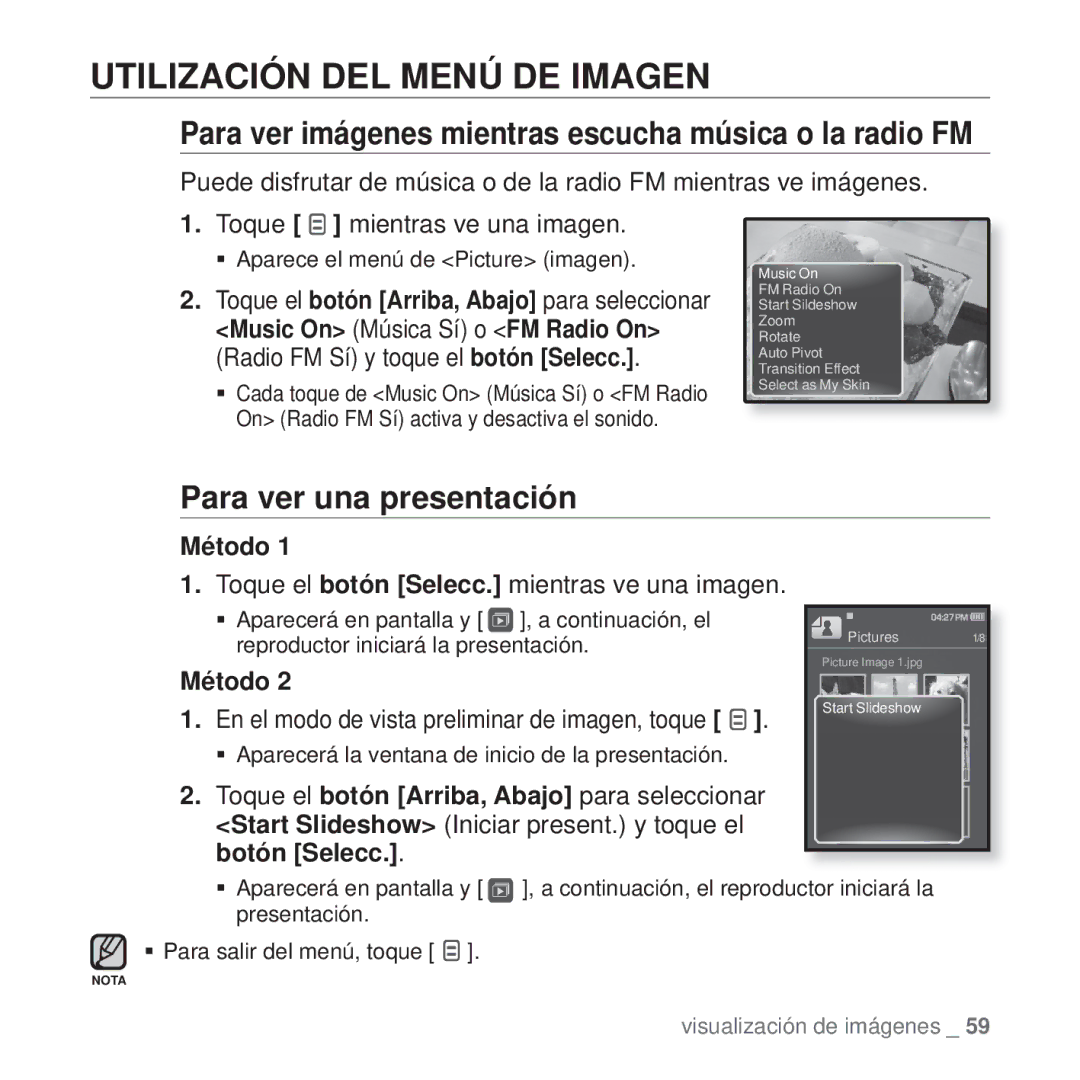 Samsung YP-Q1JAB/XEE manual Utilización DEL Menú DE Imagen, Para ver imágenes mientras escucha música o la radio FM, Método 