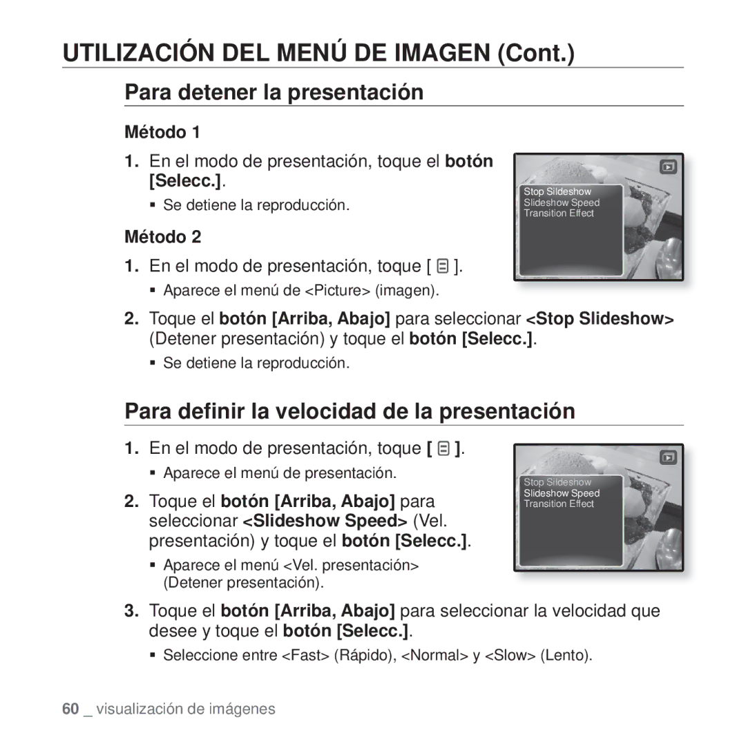 Samsung YP-Q1JEB/EDC manual Utilización DEL Menú DE Imagen, Para detener la presentación, En el modo de presentación, toque 