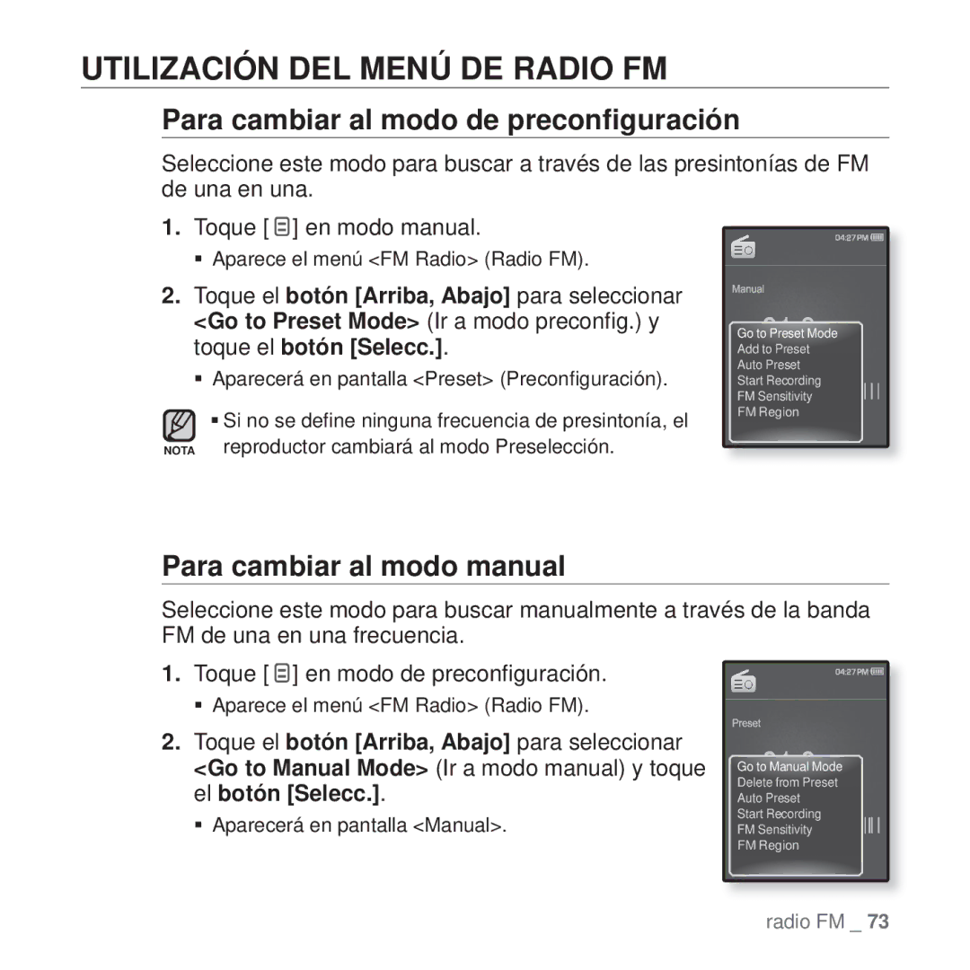 Samsung YP-Q1JCB/EDC, YP-Q1JEB/EDC, YP-Q1JAS/EDC Utilización DEL Menú DE Radio FM, Para cambiar al modo de preconﬁguración 