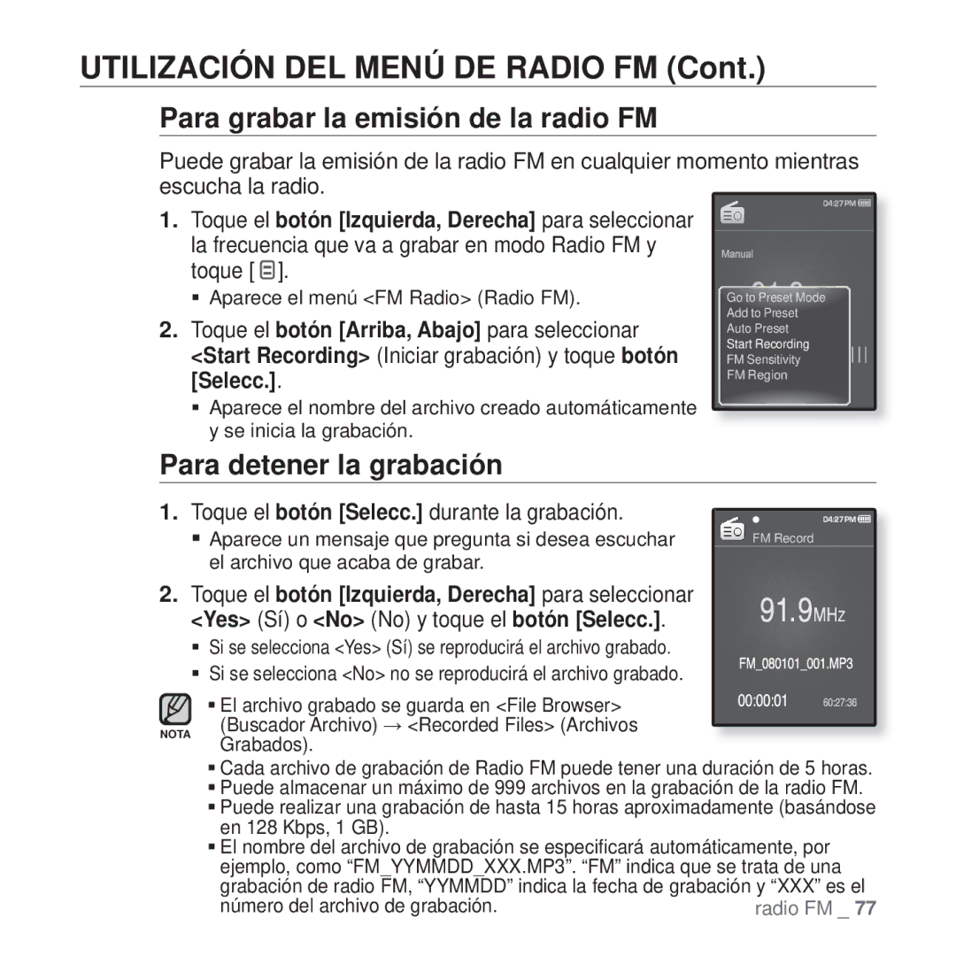 Samsung YP-Q1JAB/EDC, YP-Q1JEB/EDC, YP-Q1JCB/EDC manual Para grabar la emisión de la radio FM, Para detener la grabación 