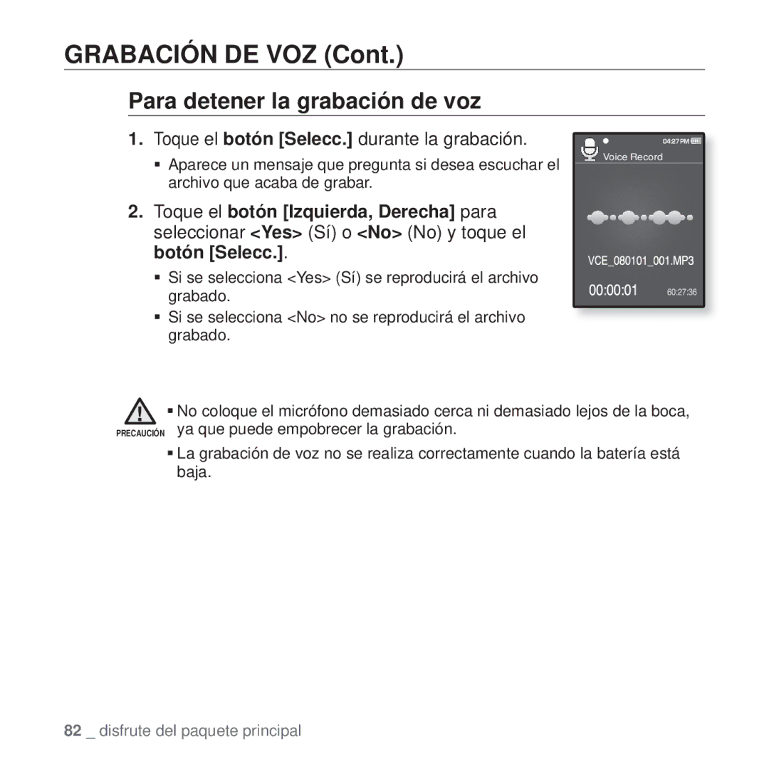 Samsung YP-Q1JCB/XEE, YP-Q1JEB/EDC, YP-Q1JCB/EDC, YP-Q1JAS/EDC manual Grabación DE VOZ, Para detener la grabación de voz 