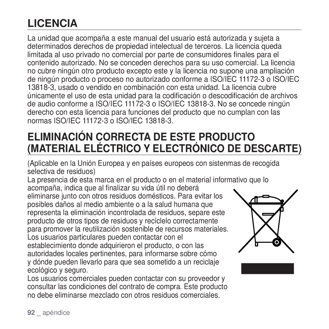 Samsung YP-Q1JCW/XEE, YP-Q1JEB/EDC, YP-Q1JCB/EDC manual Licencia, No debe eliminarse mezclado con otros residuos comerciales 