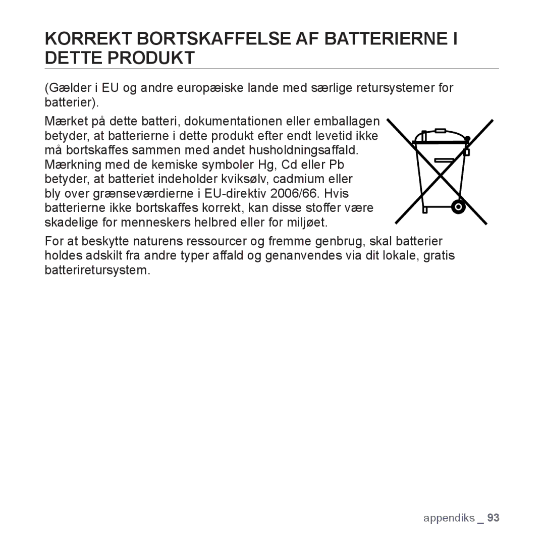 Samsung YP-Q1JEB/XEE, YP-Q1JCB/XEE, YP-Q1JAB/XEE manual Korrekt Bortskaffelse AF Batterierne I Dette Produkt 