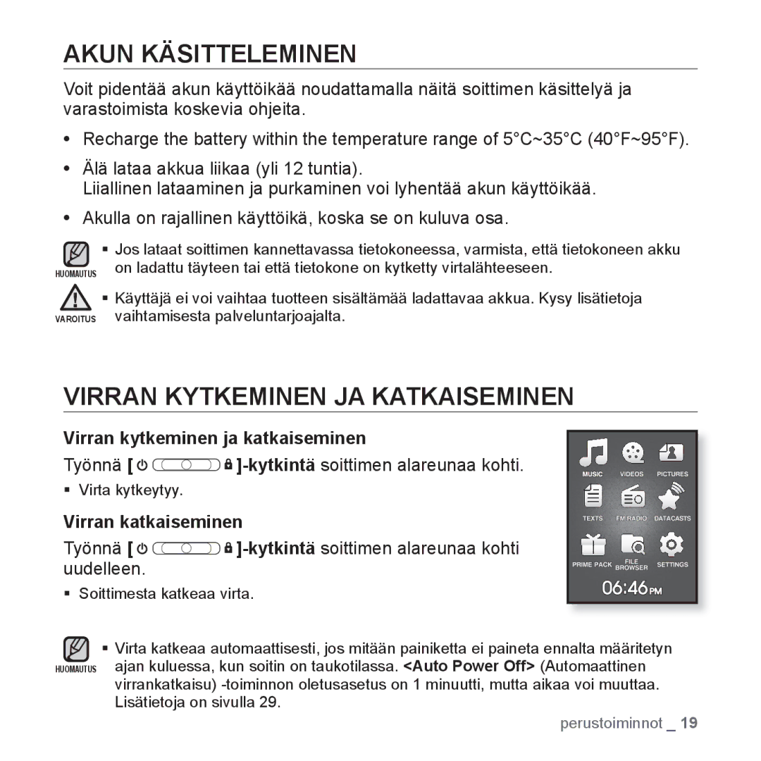 Samsung YP-Q1JCB/XEE Akun Käsitteleminen, Virran Kytkeminen JA Katkaiseminen, Työnnä -kytkintäsoittimen alareunaa kohti 