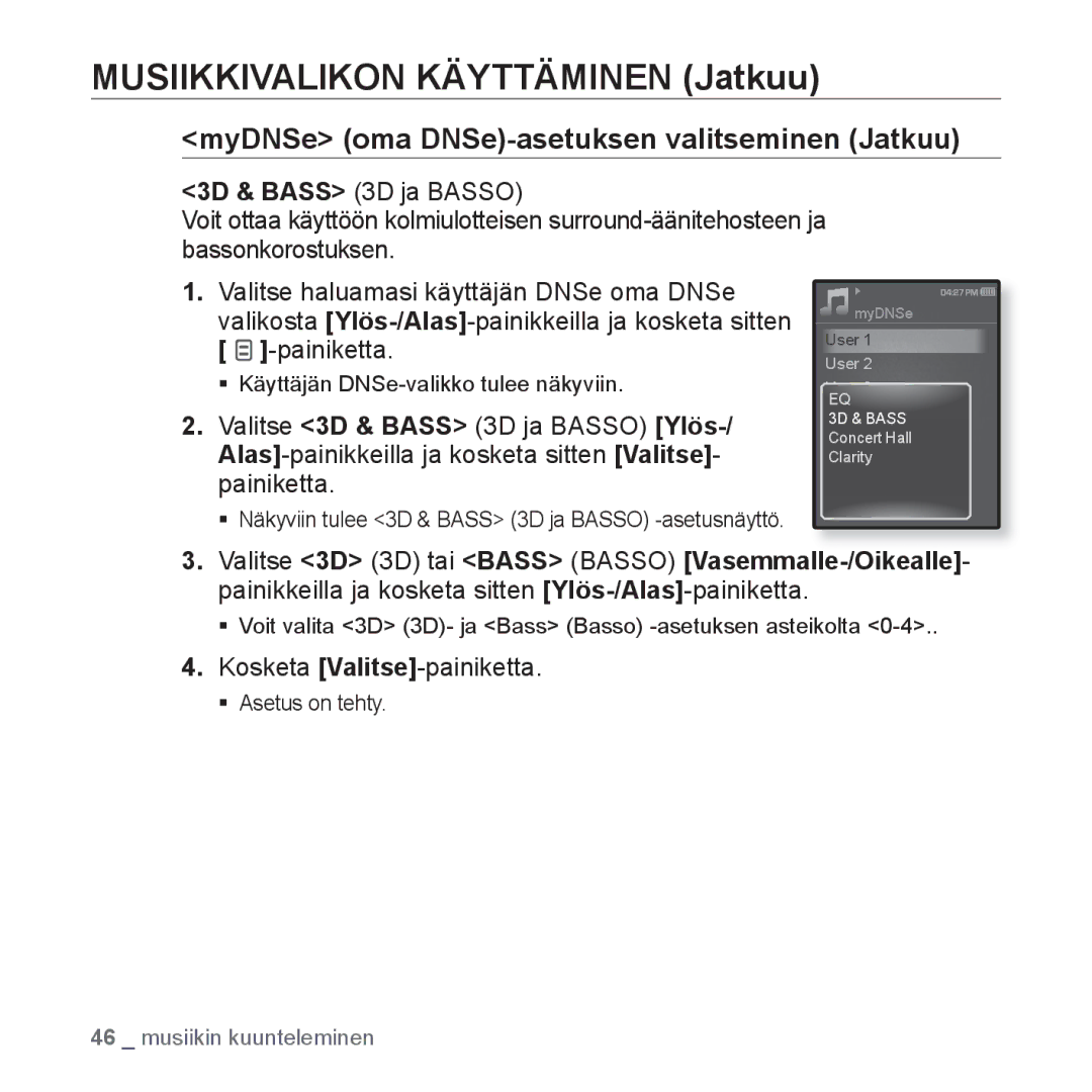 Samsung YP-Q1JCB/XEE, YP-Q1JEB/XEE, YP-Q1JAB/XEE manual ƒ Voit valita 3D 3D- ja Bass Basso -asetuksen asteikolta 