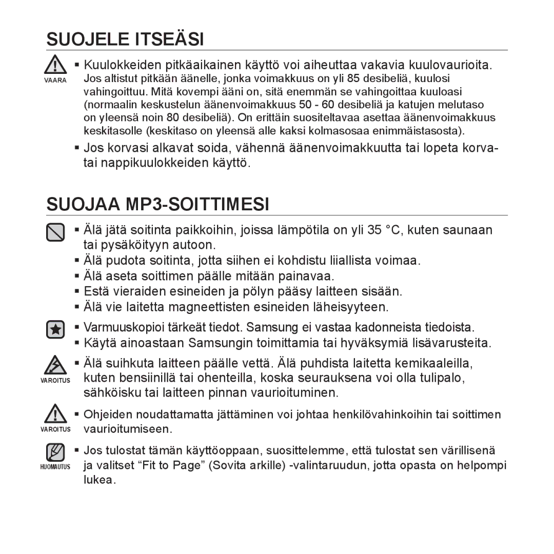 Samsung YP-Q1JAB/XEE, YP-Q1JEB/XEE, YP-Q1JCB/XEE manual Suojaa MP3-SOITTIMESI 