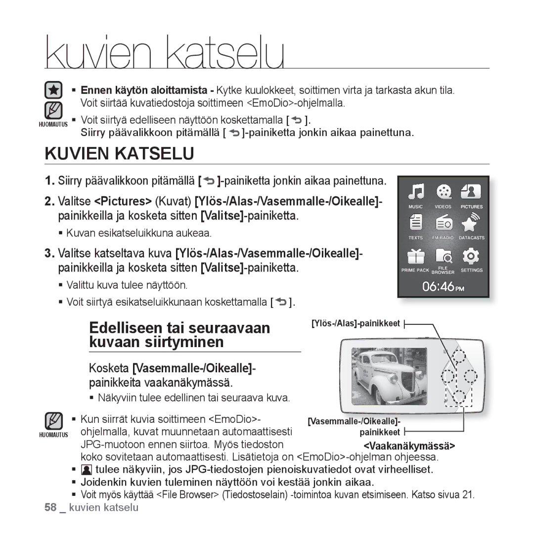 Samsung YP-Q1JCB/XEE, YP-Q1JEB/XEE Kuvien katselu, Kuvien Katselu, Valitse Pictures Kuvat Ylös-/Alas-/Vasemmalle-/Oikealle 