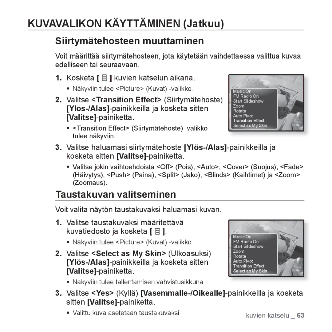 Samsung YP-Q1JEB/XEE manual Siirtymätehosteen muuttaminen, Taustakuvan valitseminen, ƒ Valittu kuva asetetaan taustakuvaksi 